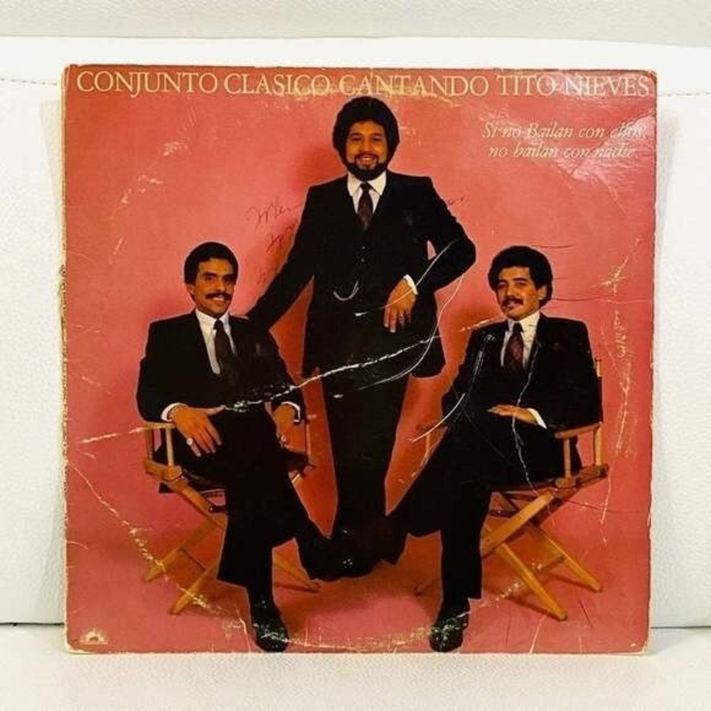 LP Conjunto Clasico, Cantando Tito Nieves -Si No Bailan Con Ellos, No Bailan Con